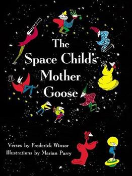 Paperback The Space Child's Mother Goose Book