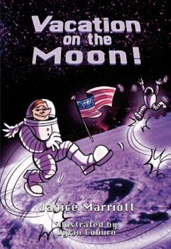 Paperback Vacation on the Moon! [New Heights] Book