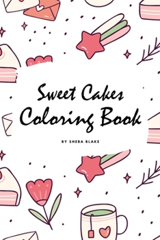 Paperback Sweet Cakes Coloring Book for Children (6x9 Coloring Book / Activity Book) Book