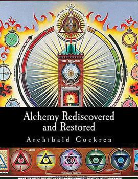 Paperback Alchemy Rediscovered and Restored Book