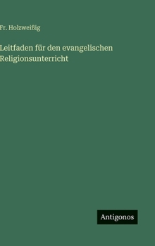 Hardcover Leitfaden für den evangelischen Religionsunterricht [German] Book