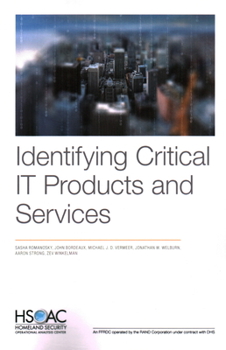 Paperback Identifying Critical It Products and Services Book