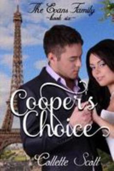 Paperback Cooper's Choice: The Evans Family, Book Six Book