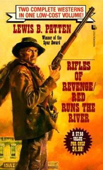 Rifles of Revenge/Red Runs the River (2 Westerns in 1)