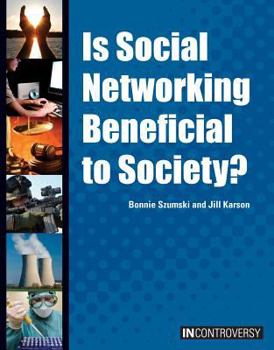 Library Binding Is Social Networking Beneficial to Society? Book