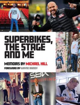 Hardcover Superbikes, The Stage and Me Book