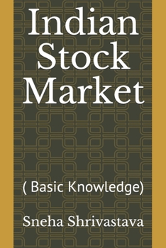 Paperback Indian Stock Market: ( Basic Knowledge) Book