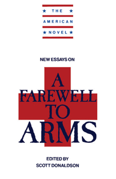 Paperback New Essays on a Farewell to Arms Book