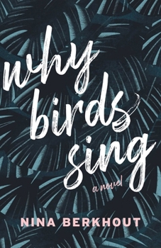 Paperback Why Birds Sing Book