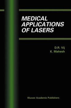 Hardcover Medical Applications of Lasers Book