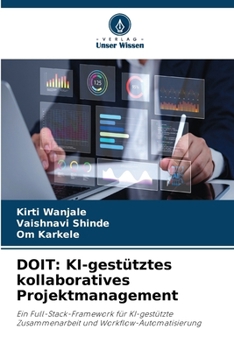 Doit: KI-gestütztes kollaboratives Projektmanagement (German Edition)