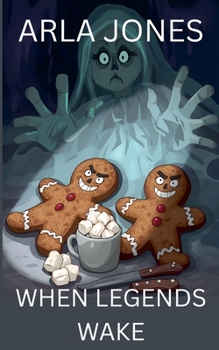 When Legends Wake: A Winter Legends Supernatural Thriller (A Detective Clara Whitford Investigation)