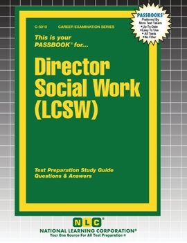 Director Social Work (LCSW) (Career Examination)