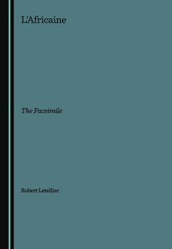 Hardcover L'Africaine: The Facsimile Book