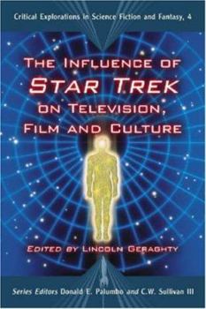 Paperback Influence of Star Trek on Television, Film and Culture Book