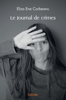 Paperback Le Journal de crimes [French] Book