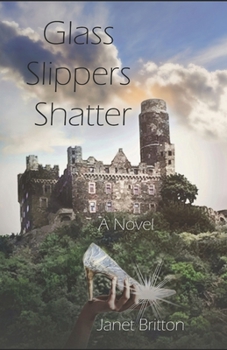 Paperback Glass Slippers Shatter Book