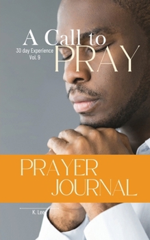 Paperback A Call to Pray: Vol 9 Book