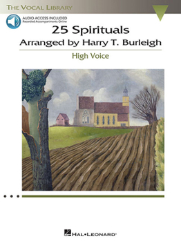 Paperback 25 Spirituals Arranged by Harry T. Burleigh: With Companion Recorded Piano Accompaniments High Voice, Book/Audio Book