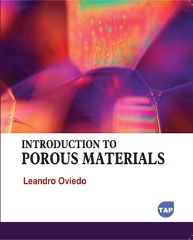 Paperback Introduction to Porous Materials Book