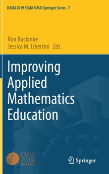 Hardcover Improving Applied Mathematics Education Book