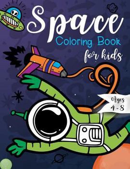 Paperback Space Coloring Book for Kids Ages 4-8 Book