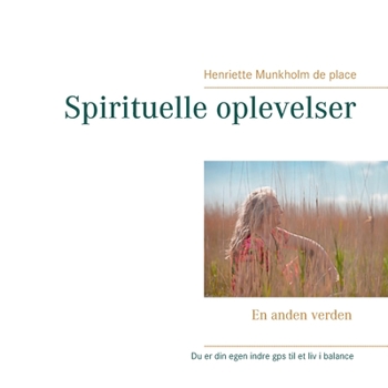 Paperback Spirituelle oplevelser: En anden verden [Danish] Book