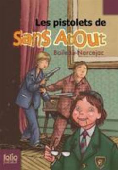 Paperback Pistol de Sans Atouts [French] Book
