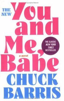 Paperback You and Me, Babe: A Love Story Book