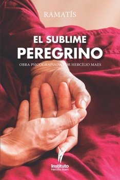 Paperback El sublime Peregrino [Spanish] Book