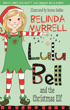 Paperback Lulu Bell and the Christmas Elf Book