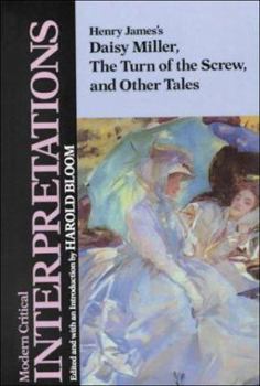 Henry James's Daisy Miller, The Turn of the Screw and Other Tales