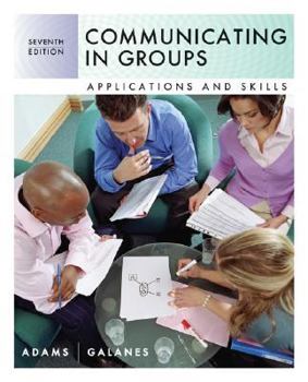 Paperback Communicating in Groups: Applications and Skills Book