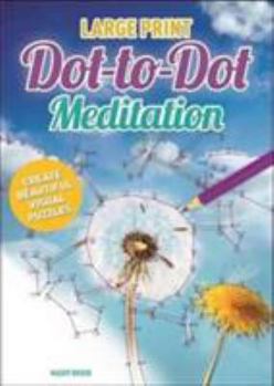 Paperback Meditation Dot To Dot Large Print Book