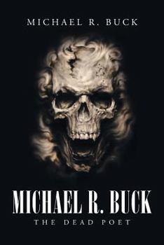 Paperback Michael R. Buck - The Dead Poet Book
