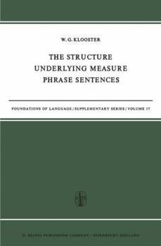 Paperback The Structure Underlying Measure Phrase Sentences Book