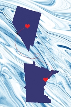 Long Distance Out of State Journal: Nevada & Minnesota (Two Souls One Heart US States Diary Notebook)