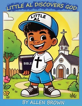 Paperback Little Al Discovers God Book