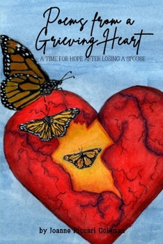 Paperback Poems from a Grieving Heart: A Time for Hope after Losing a Spouse Book