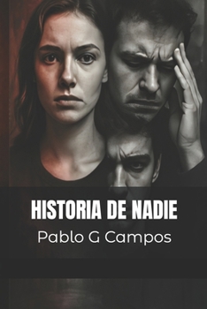 Paperback Historia de Nadie [Spanish] Book