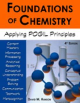 Paperback Foundations of Chemistry: Applying Pogil Principles Book