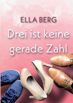 Paperback Drei ist keine gerade Zahl [German] Book