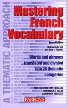 Paperback Mastering French Vocabulary: A Thematic Approach Book