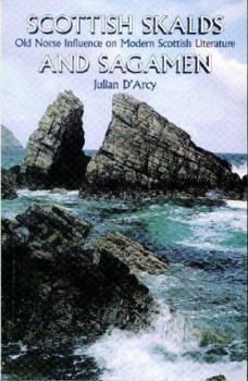 Scottish Skalds and Sagamen: Old Norse Influence on Modern Scottish Literature