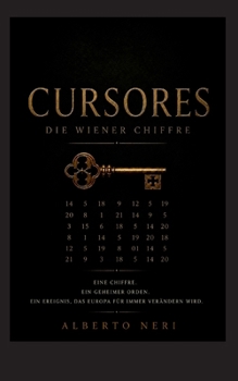 Paperback Cursores: Die Wiener Chiffre [German] Book