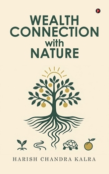 Paperback Wealth Connection with Nature Book