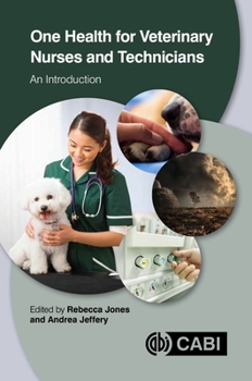 Paperback One Health for Veterinary Nurses and Technicians: An Introduction Book