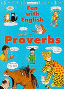 Paperback Proverbs (Fun with English S.) Book