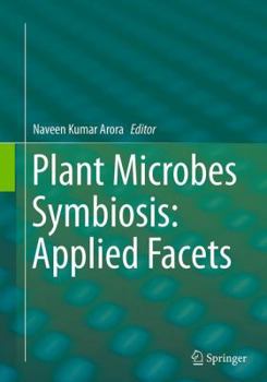 Paperback Plant Microbes Symbiosis: Applied Facets Book