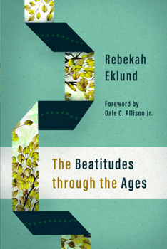 Paperback The Beatitudes Through the Ages Book